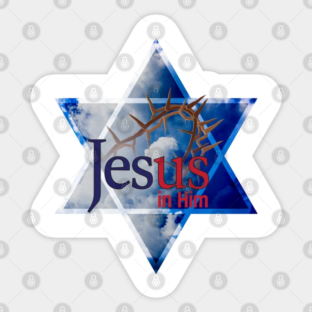 Jesus in Him with Star of David Sticker by Ripples of Time